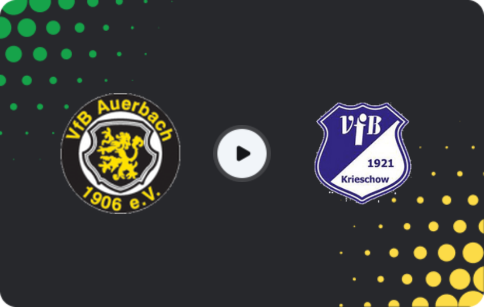 Where to watch Auerbach — Krieschow, NOFV-Oberliga Süd, 25.04.2026