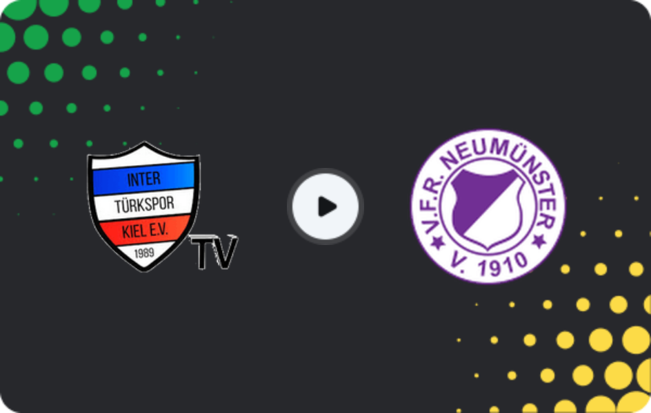 Where to watch Inter Türkspor Kiel — VfR Neumünster, Oberliga - Schleswig-Holstein, 26.04.2026
