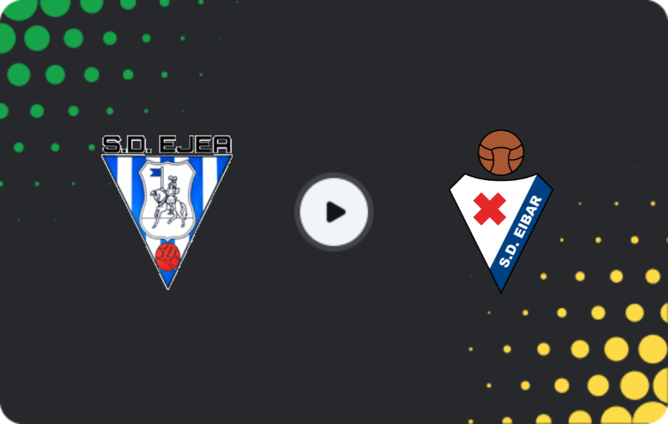 Where to watch Ejea — Eibar II, Segunda Federación - Group 2, 26.04.2026
