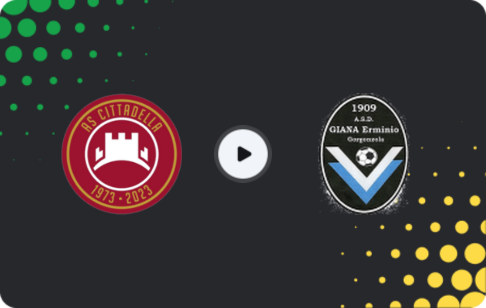Where to watch Cittadella — Giana Erminio, Serie C - Girone A, 26.04.2026