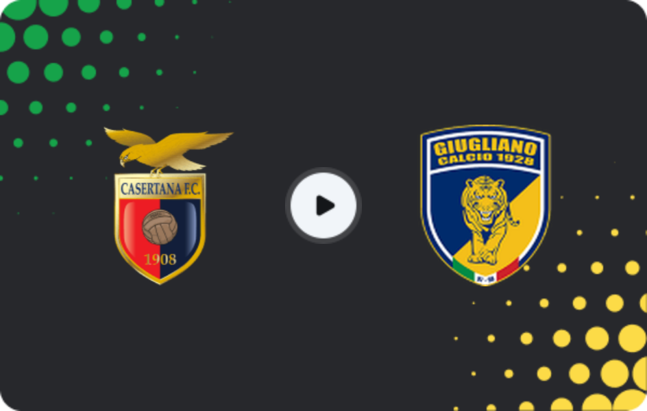 Where to watch Casertana — Giugliano, Serie C - Girone C, 26.04.2026