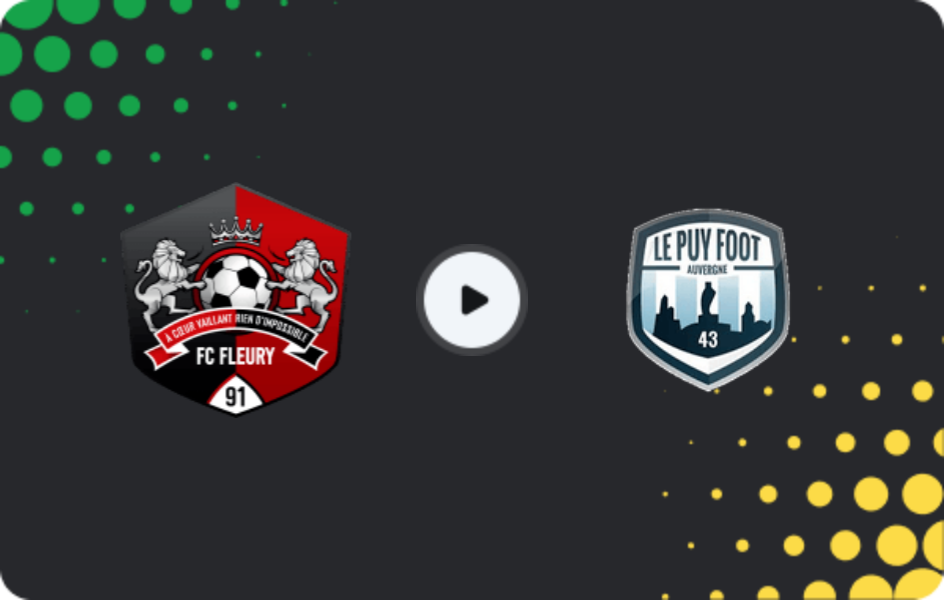 Where to watch Fleury 91 — Le Puy Foot, Championnat National, 01.05.2026