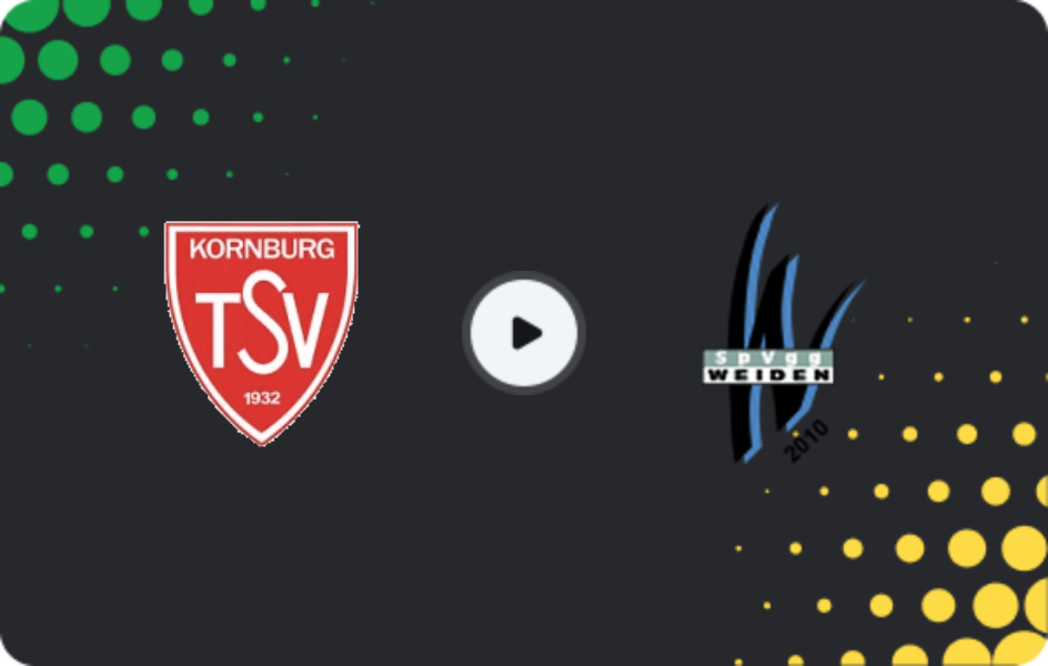 Where to watch Kornburg — Weiden, Oberliga - Bayern Nord, 02.05.2026