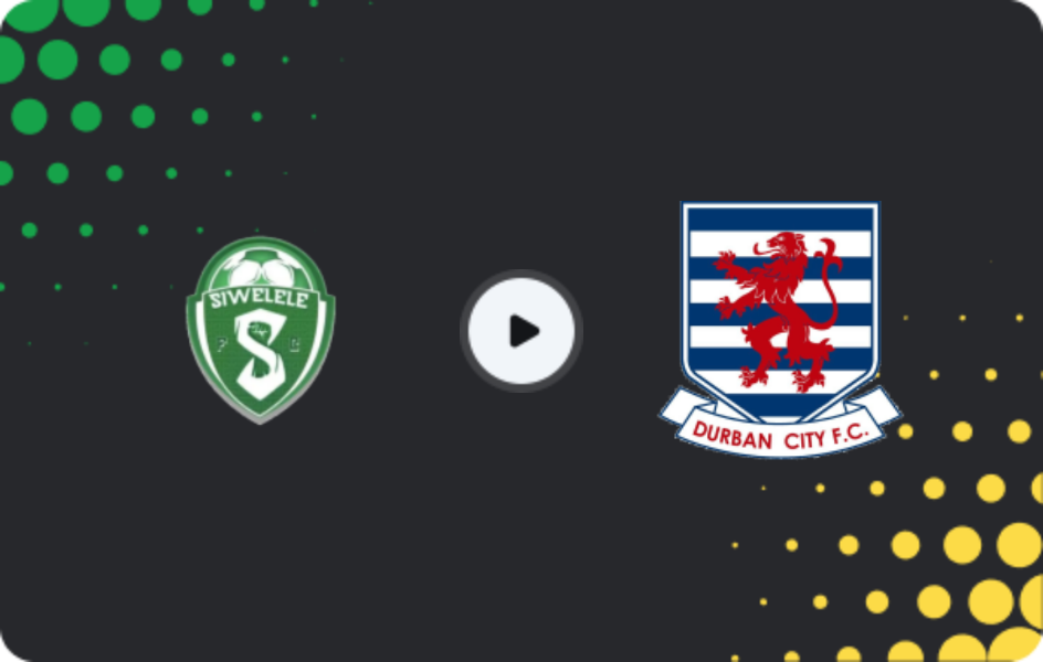 Where to watch Siwelele — Durban City, Premiership, 05.05.2026