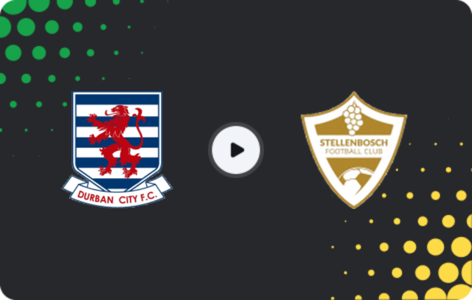 Where to watch Durban City — Stellenbosch, Premiership, 08.05.2026
