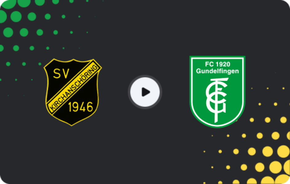Where to watch Kirchanschöring — Gundelfingen, Oberliga - Bayern Süd, 09.05.2026