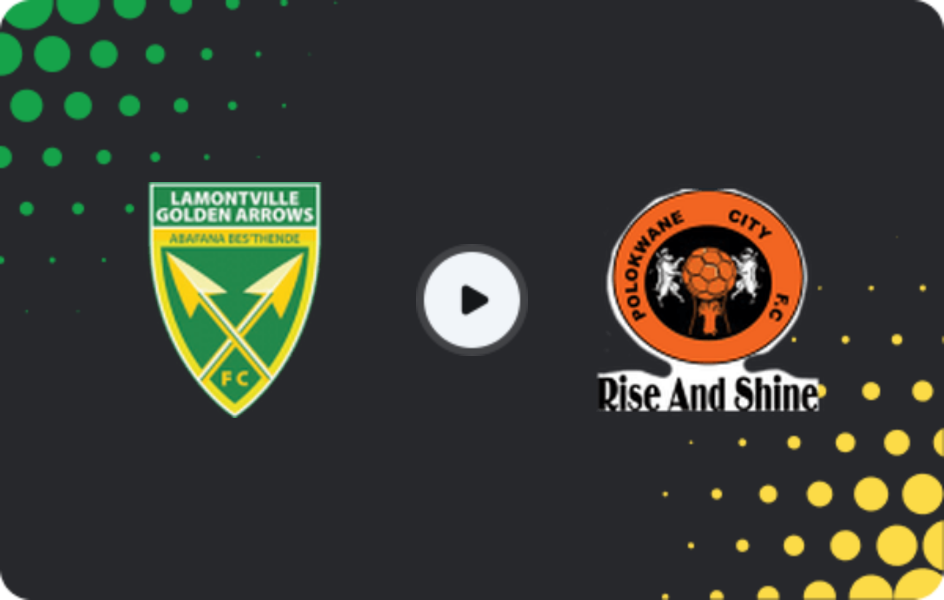 Where to watch Golden Arrows — Polokwane City, Premiership, 09.05.2026