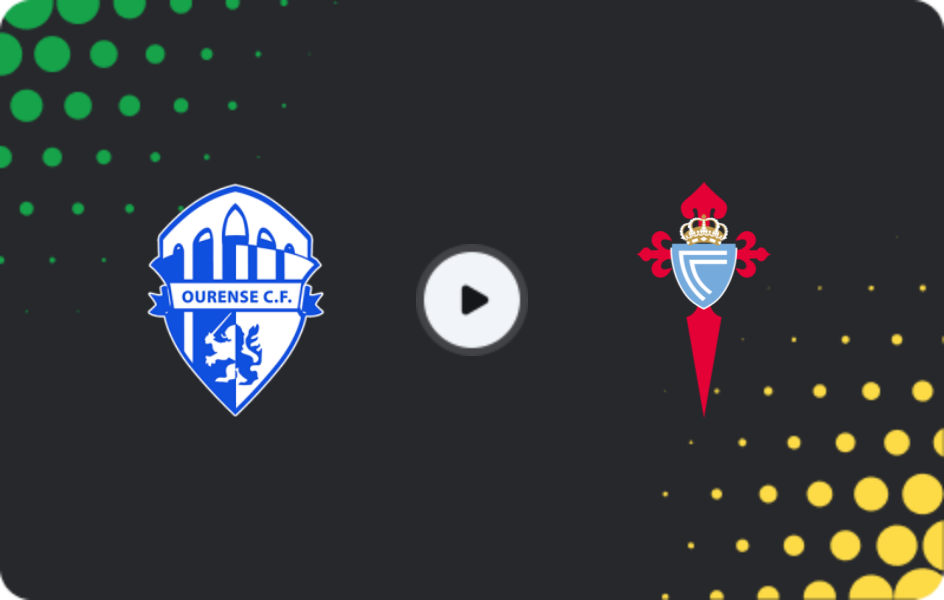 Where to watch Ourense CF — Celta de Vigo II, Primera Federación – Group 1, 10.05.2026