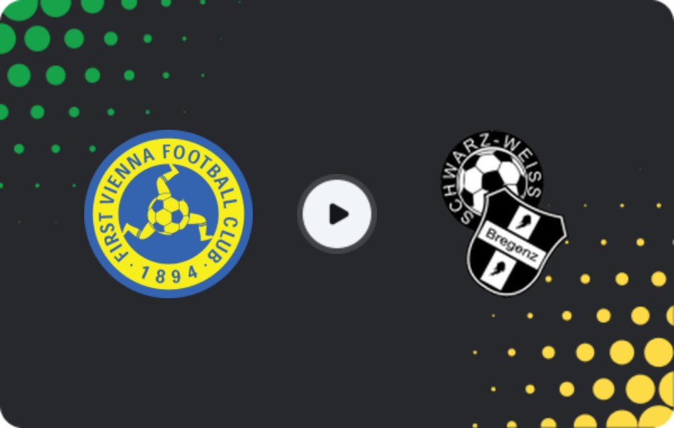 Where to watch First Vienna — Schwarz-Weiß Bregenz, 2. Liga, 14.05.2026