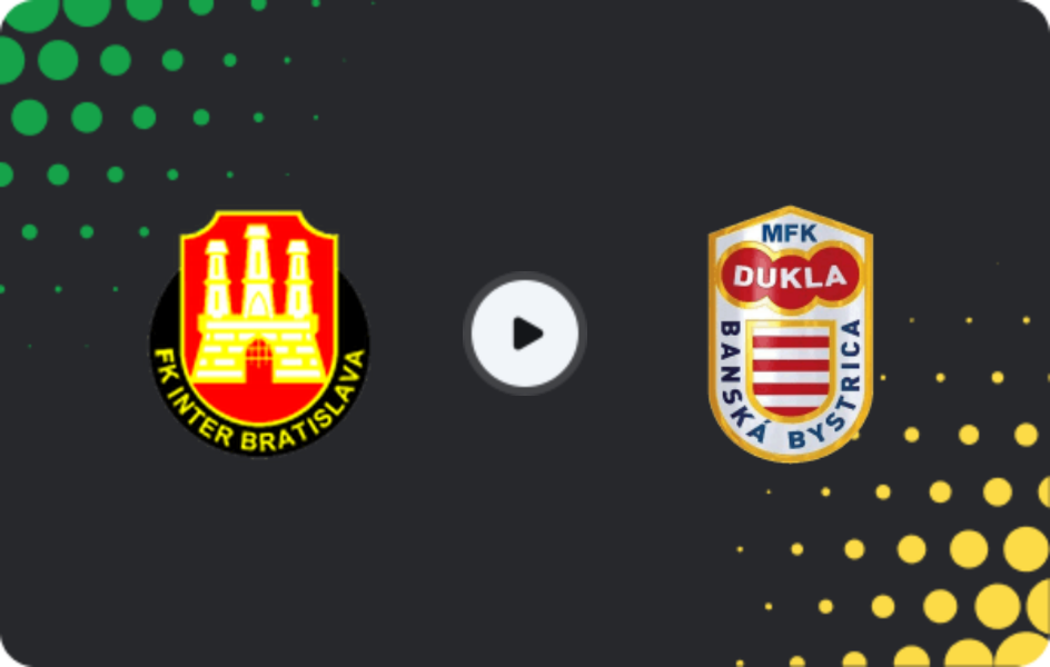 Where to watch Inter Bratislava — Dukla Banská Bystrica, 2. Liga, 15.05.2026