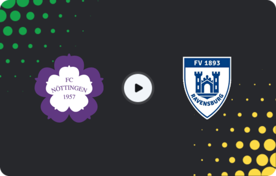 Where to watch FC Nöttingen — FV Ravensburg, Oberliga - Baden-Württemberg, 15.05.2026