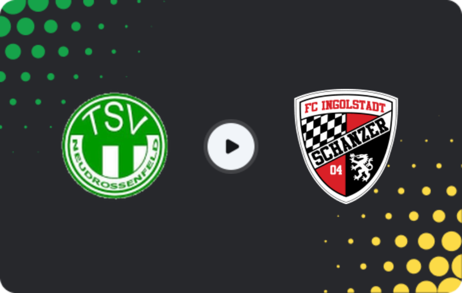 Where to watch Neudrossenfeld — Ingolstadt II, Oberliga - Bayern Nord, 16.05.2026