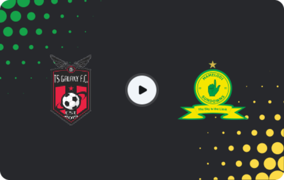 Where to watch TS Galaxy — Mamelodi Sundowns, Premiership, 16.05.2026