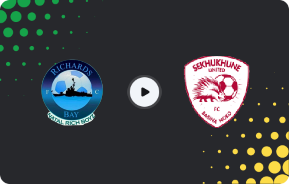 Where to watch Richards Bay — Sekhukhune United, Premiership, 16.05.2026