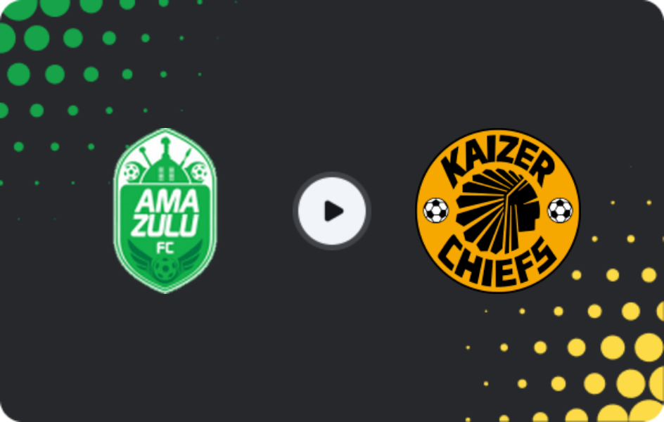 Where to watch Amazulu — Kaizer Chiefs, Premiership, 16.05.2026