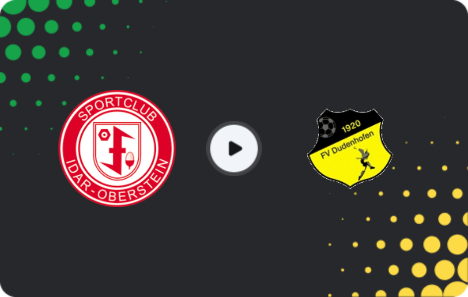 Where to watch SC Idar-Oberstein — Dudenhofen, Oberliga Rheinland-Pfalz/Saar, 16.05.2026