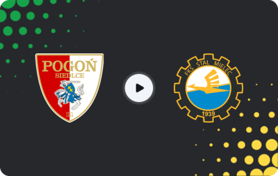 Where to watch Pogoń Siedlce — Stal Mielec, 1 Liga, 16.05.2026