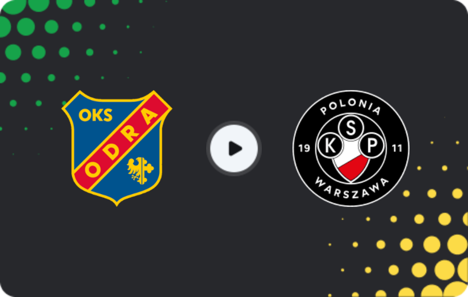 Where to watch Odra Opole — Polonia Warszawa, 1 Liga, 23.05.2026