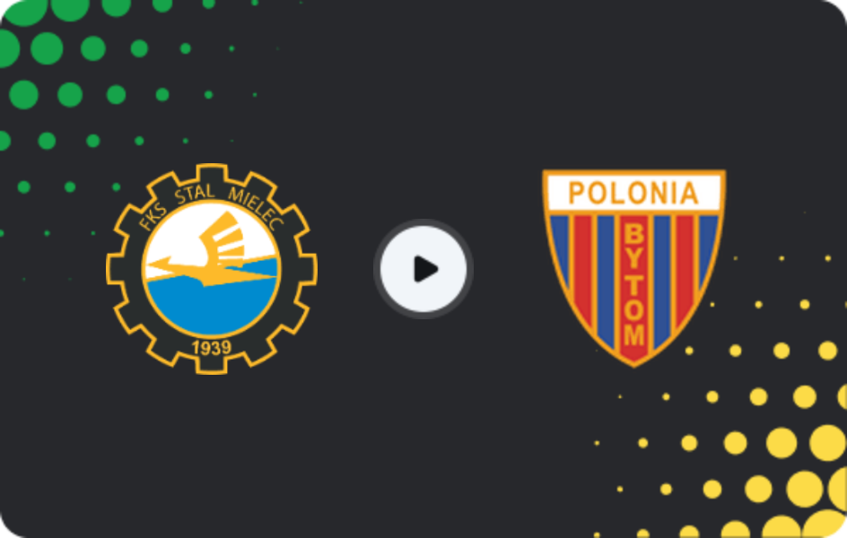 Where to watch Stal Mielec — Polonia Bytom, 1 Liga, 23.05.2026