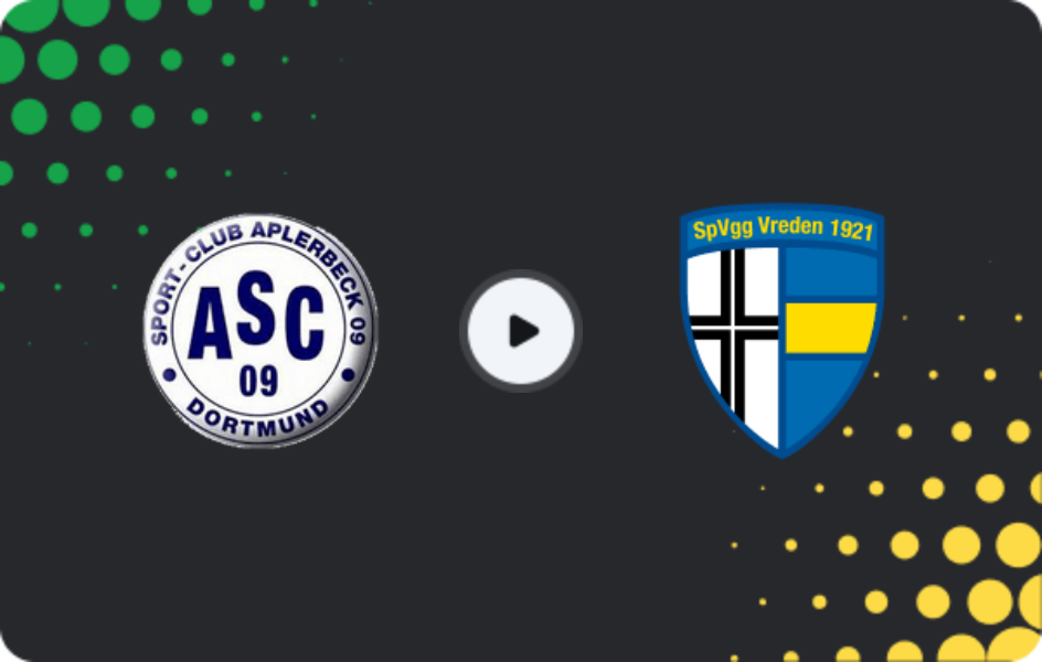 Where to watch ASC Dortmund — Vreden, Oberliga - Westfalen, 25.05.2026