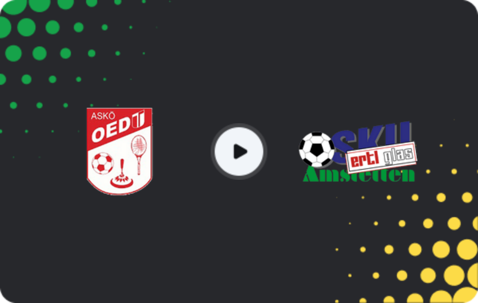 Where to watch Oedt — SKU Amstetten, Friendlies Clubs, 20.01.2026