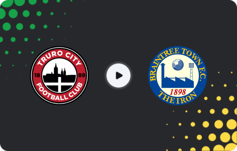 Where to watch Truro City — Braintree, National League Cup, 27.01.2026