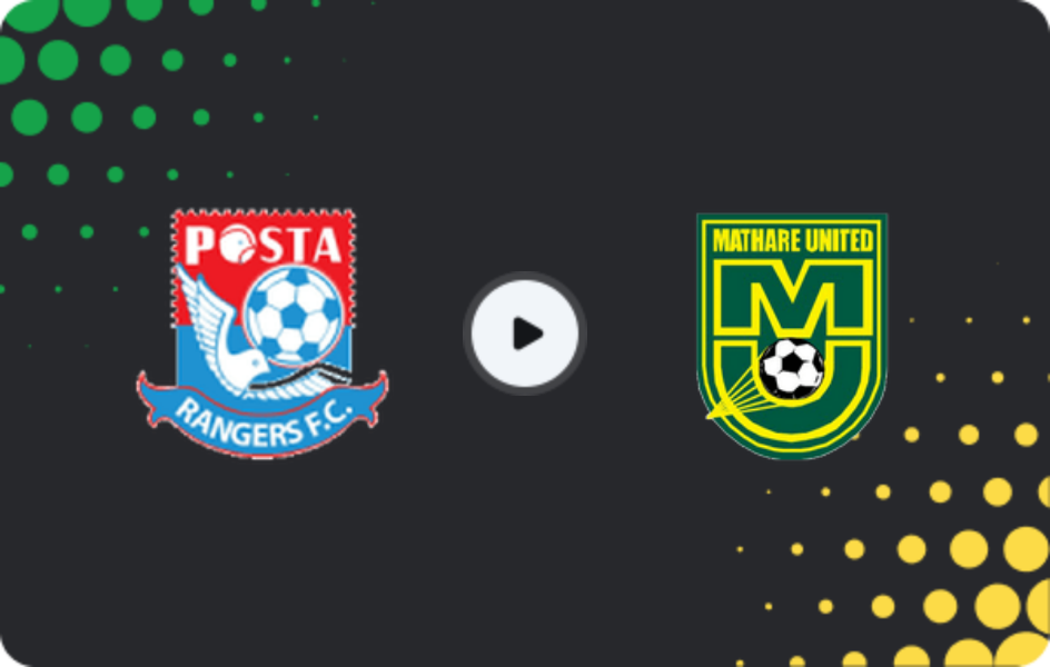 Where to watch Posta Rangers FC — Mathare United, Premier League, 24.01.2026