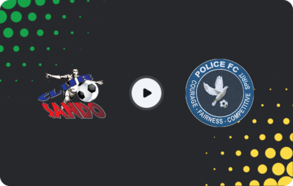Where to watch Club Sando — Police, Pro League, 25.01.2026