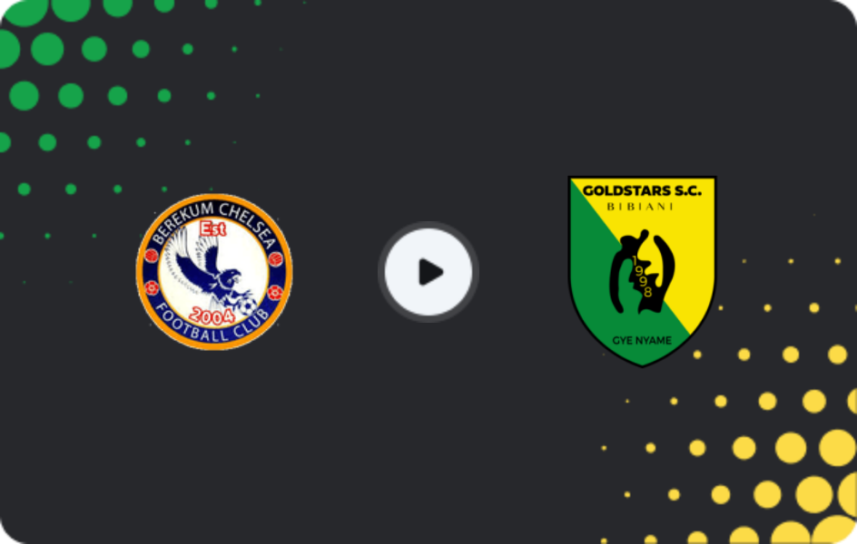 Where to watch Berekum Chelsea — Bibiani Gold Stars, Premier League, 25.01.2026