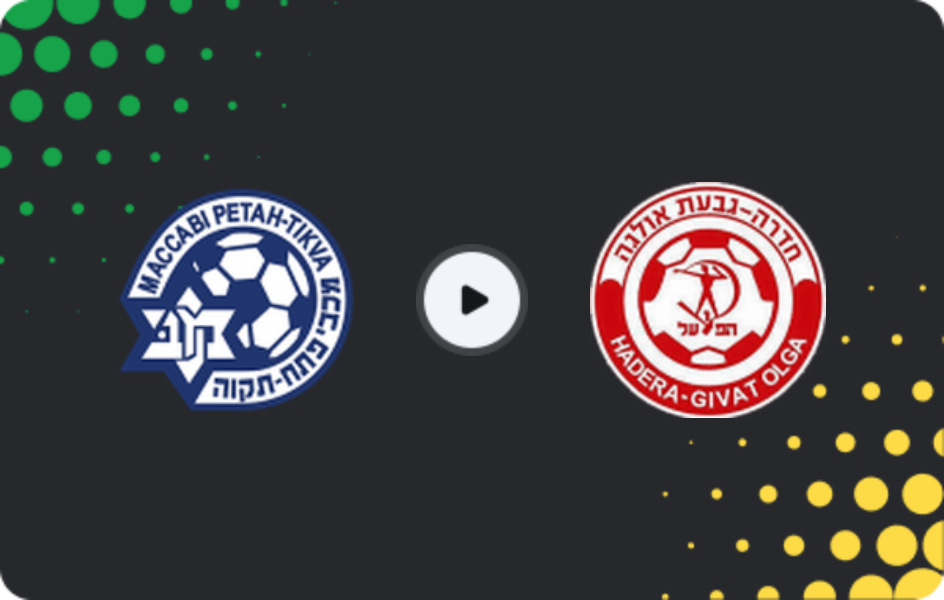 Where to watch Maccabi Petah Tikva — Hapoel Hadera, Liga Leumit, 26.01.2026