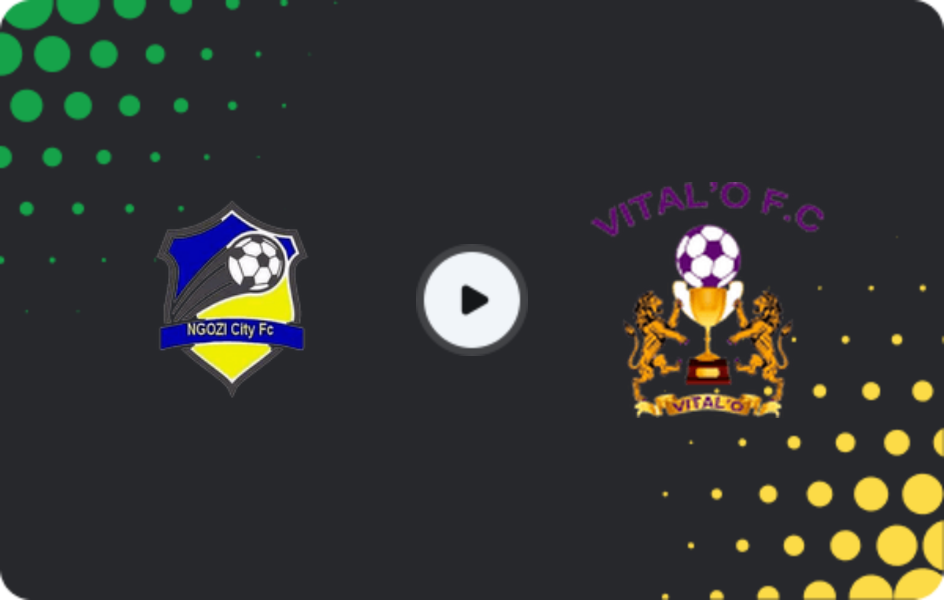 Where to watch Ngozi City — Vital'O, Ligue A, 25.01.2026