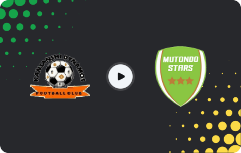 Where to watch Kansanshi Dynamos — Mutondo Stars, Super League, 04.02.2026