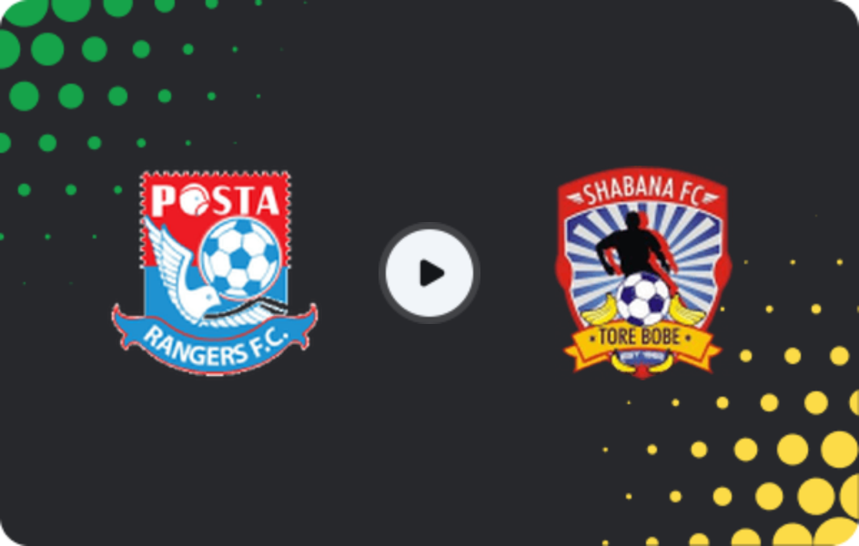 Where to watch Posta Rangers FC — Shabana, Premier League, 07.02.2026