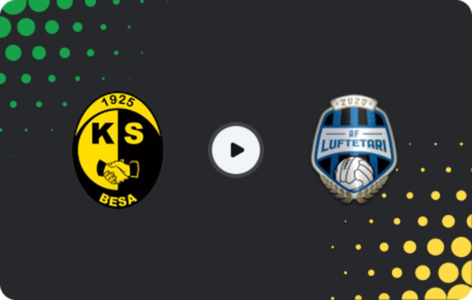 Where to watch Besa Kavajë — Luftëtari, 1st Division, 07.02.2026