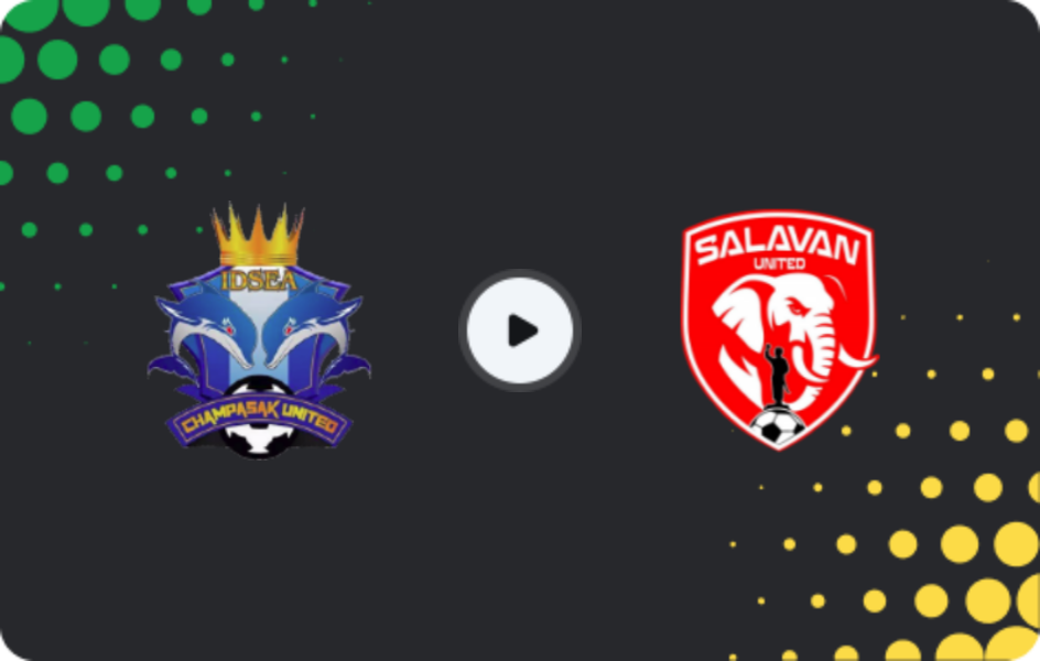 Where to watch Champasak United — Salavan United, Lao League 1, 08.02.2026