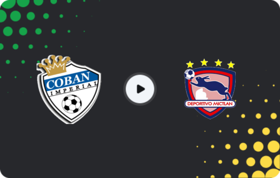 Where to watch Cobán Imperial — Mictlán, Liga Nacional, 08.02.2026