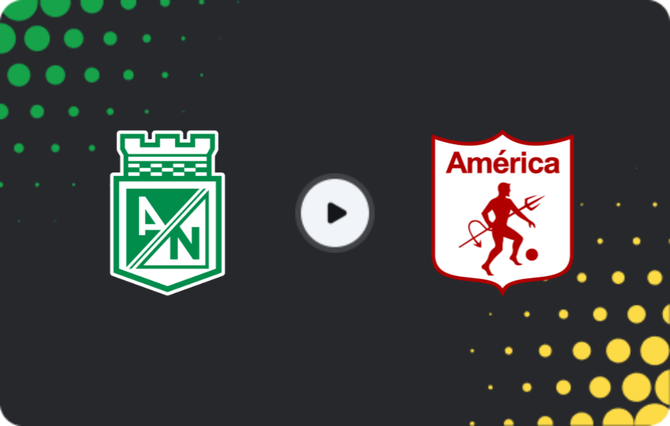 Where to watch Atletico Nacional — America de Cali, Primera A, 05.02.2026