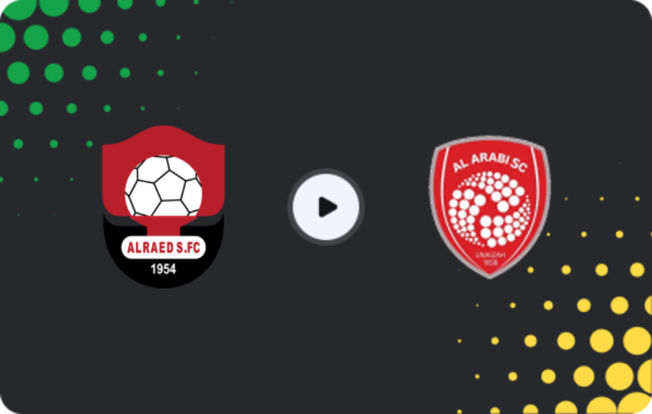 Where to watch Al-Raed — Al Arabi SC, Division 1, 13.02.2026
