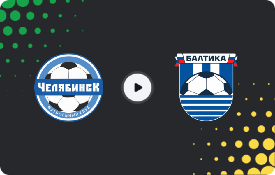 Where to watch Chelyabinsk — Baltika, Friendlies Clubs, 05.02.2026