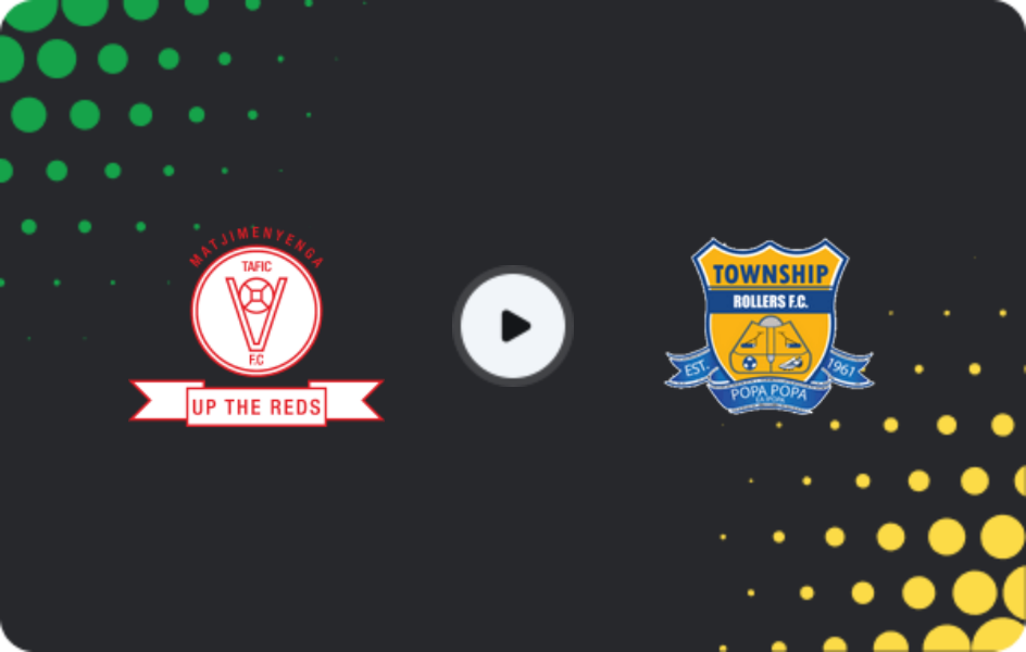 Where to watch TAFIC — Township Rollers, Premier League, 14.02.2026