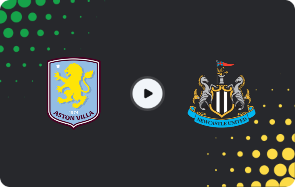 Where to watch Aston Villa — Newcastle, FA Cup, 14.02.2026
