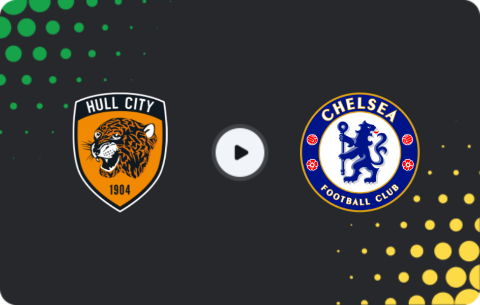 Where to watch Hull City — Chelsea, FA Cup, 13.02.2026