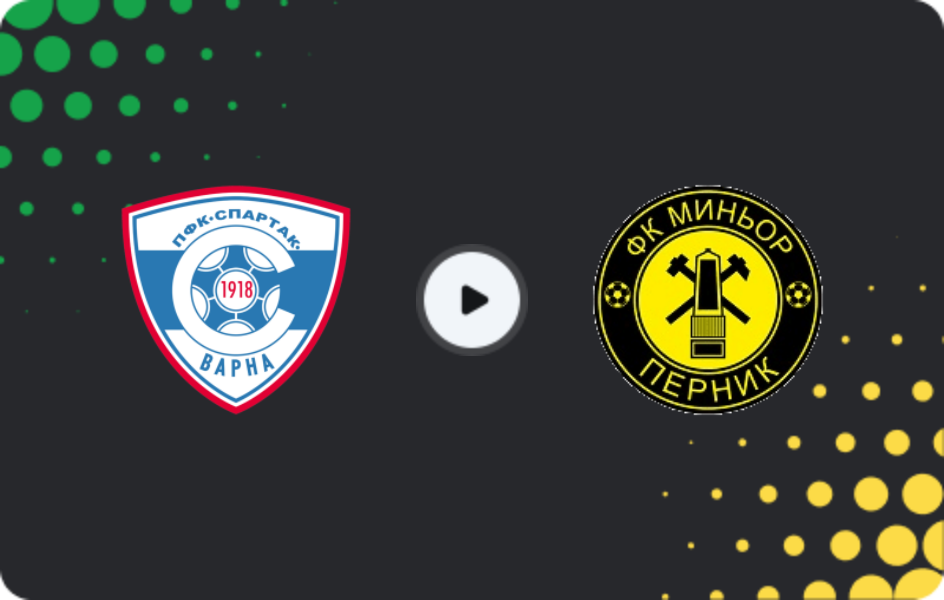 Where to watch Spartak Varna — FK Minyor Pernik, Friendlies Clubs, 31.01.2026