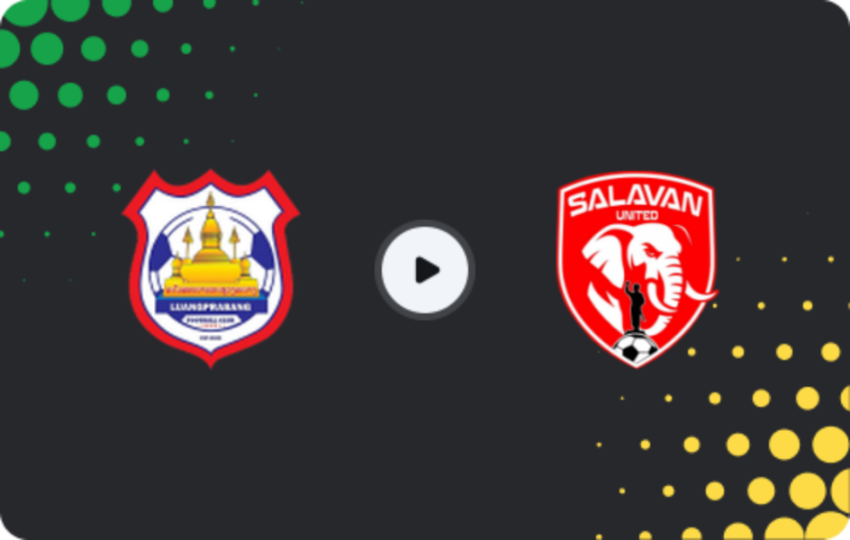 Where to watch Luangprabang FC — Salavan United, Lao League 1, 15.02.2026
