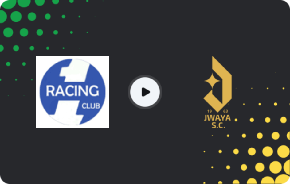 Where to watch Racing — Jwaaya FC, Premier League, 15.02.2026