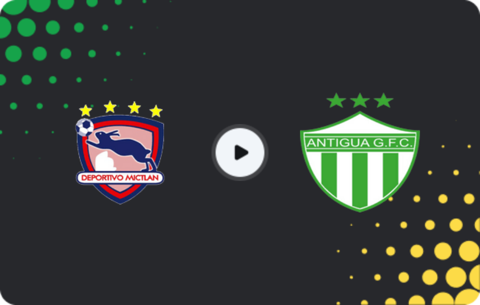 Where to watch Mictlán — Antigua GFC, Liga Nacional, 15.02.2026