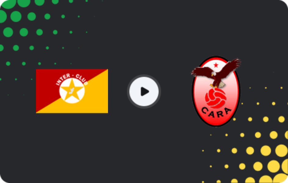 Where to watch Inter Club — CARA Brazzaville, Ligue 1, 13.12.2025