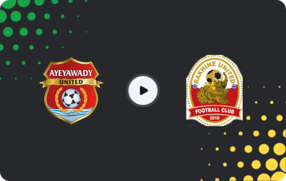 Where to watch Ayeyawady United — Rakhine United, National League, 19.02.2026