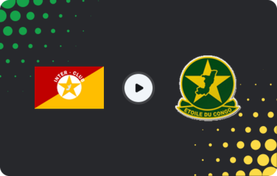 Where to watch Inter Club — Étoile du Congo, Ligue 1, 20.12.2025