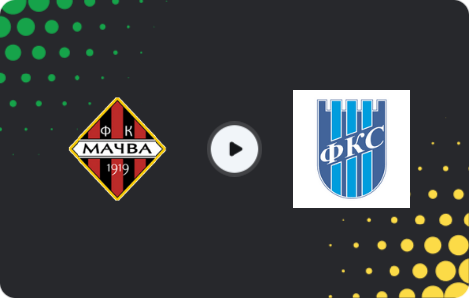 Where to watch Macva — Semendrija 1924, Prva Liga, 21.02.2026